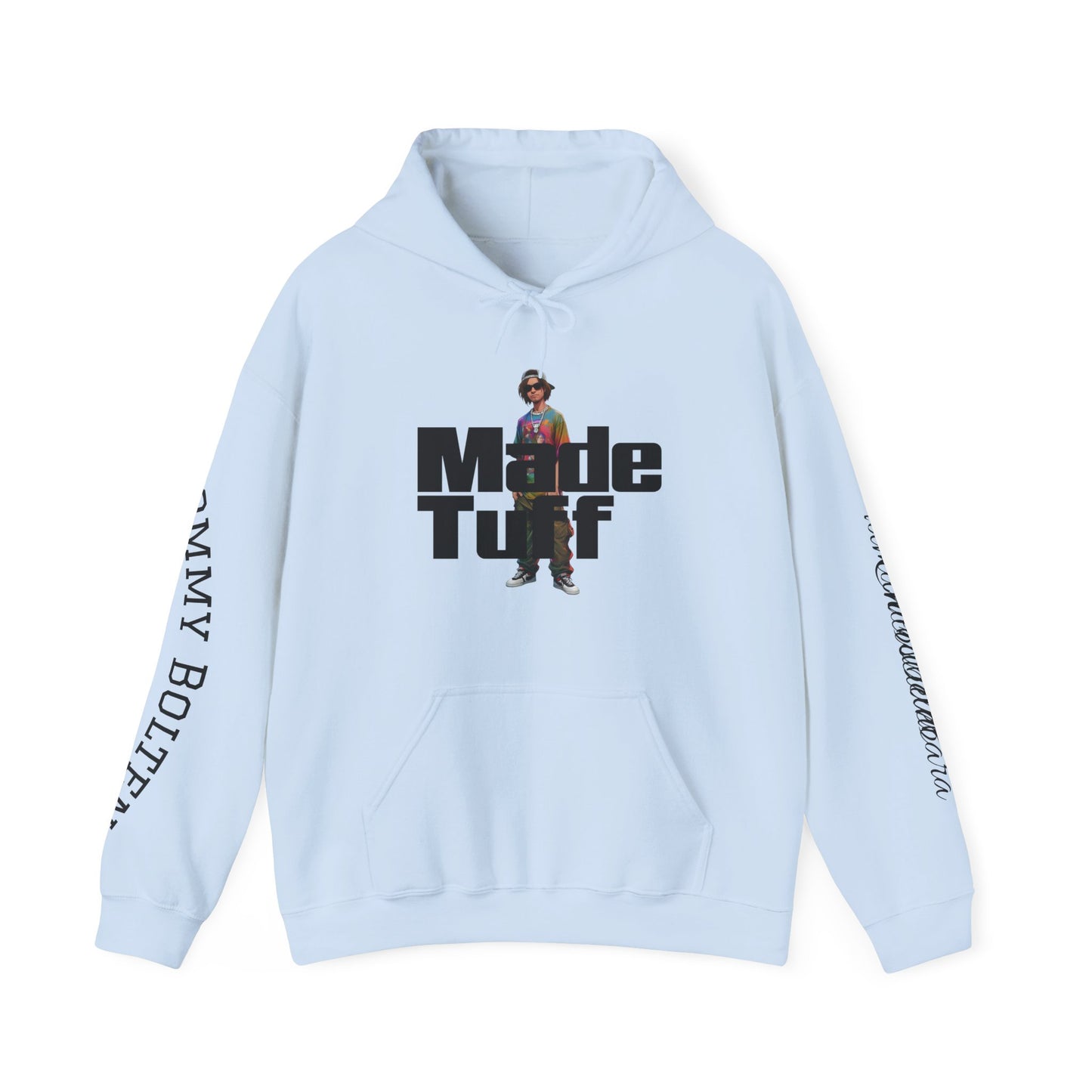 Street Style Unisex Hoodie, Made Tuff Graphic Sweatshirt, Urban Fashion, Casual Wear, Gift for Him/Her, Trendy Hooded Sweater
