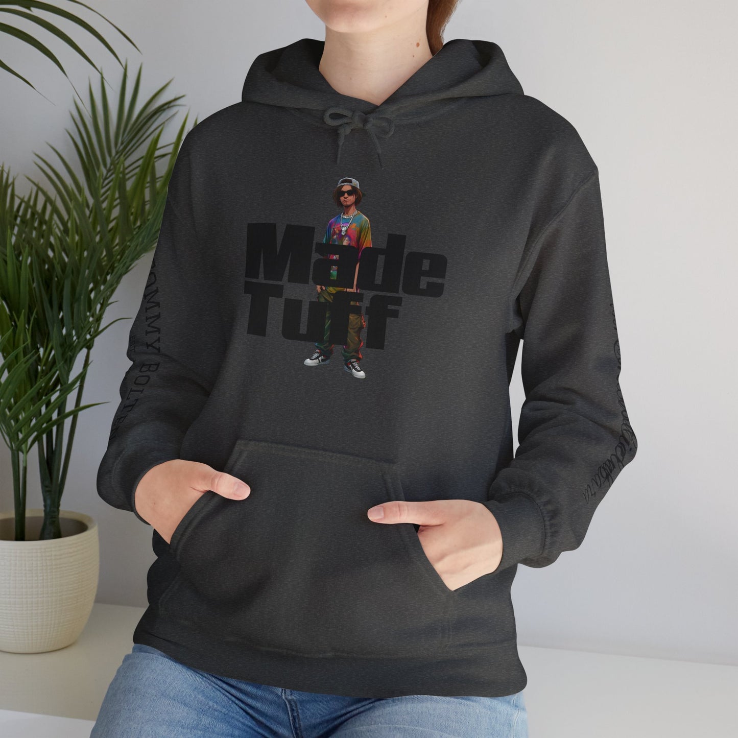 Street Style Unisex Hoodie, Made Tuff Graphic Sweatshirt, Urban Fashion, Casual Wear, Gift for Him/Her, Trendy Hooded Sweater