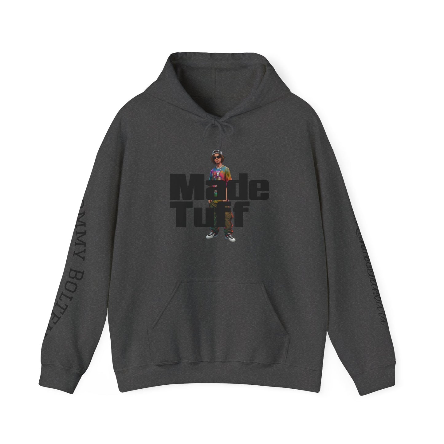 Street Style Unisex Hoodie, Made Tuff Graphic Sweatshirt, Urban Fashion, Casual Wear, Gift for Him/Her, Trendy Hooded Sweater